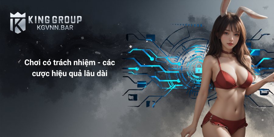 Chơi có trách nhiệm - các cược hiệu quả lâu dài