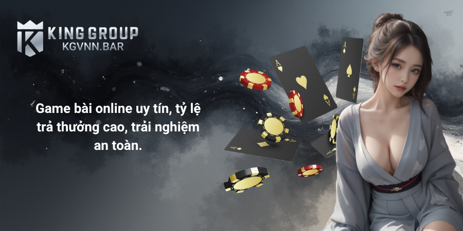 Game bài online uy tín, tỷ lệ trả thưởng cao, trải nghiệm an toàn.