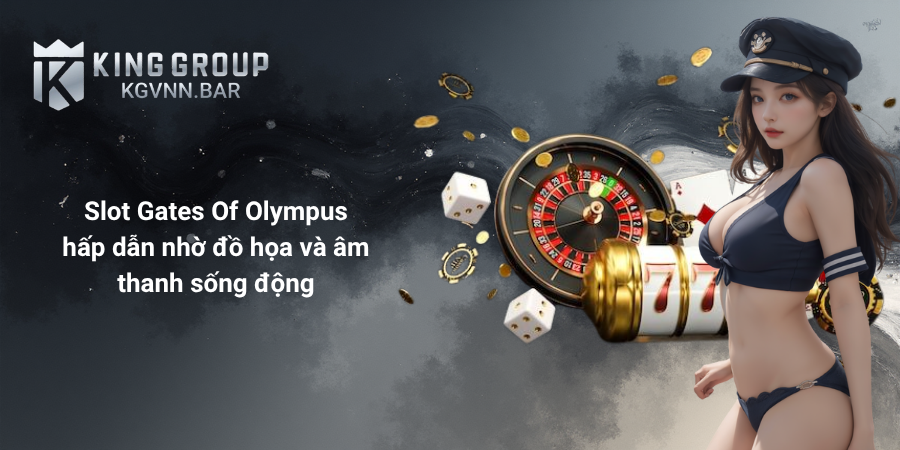 Slot Gates Of Olympus hấp dẫn nhờ đồ họa và âm thanh sống động